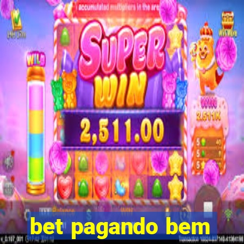 bet pagando bem